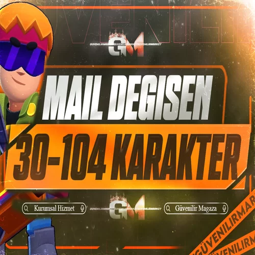 Brawl Stars 30-104 Karakter Mail Değişen